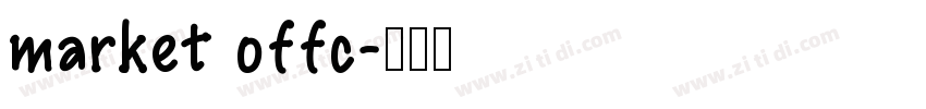 market offc字体转换